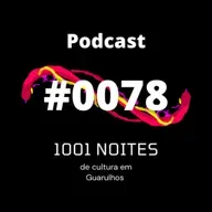 #0078 - Noite de Cultura em Guarulhos (Léia e Yve)