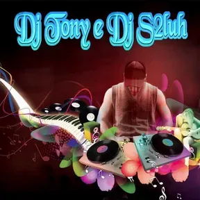 DJ Tony e Dj S2luh