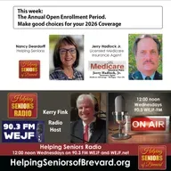 The Annual Open Enrollment Period | Helping Seniors Radio Podcast
