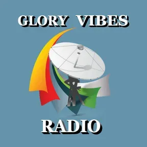Glory Vibes Radio