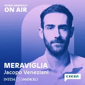 Meraviglia - Intesa Sanpaolo On Air