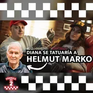 Episodio 9 - Diana se tatuaría a Helmut Marko