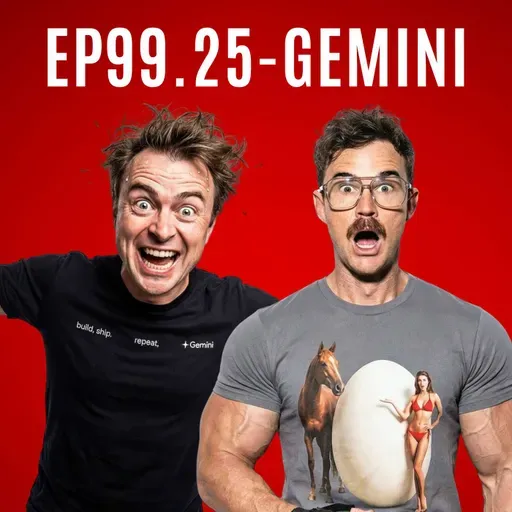 Is Gemini 3 Really the Best Model? & Fun with Nano Banana Pro - EP99.25-GEMINI