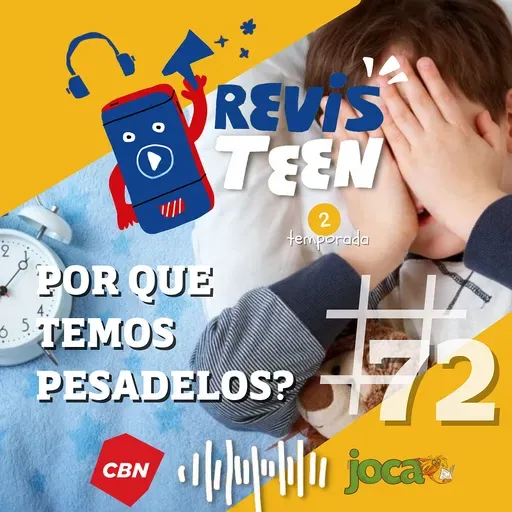 #72 - Por que temos pesadelos?