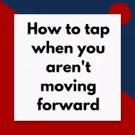 How to tap when you aren't moving forward (Pod #677)