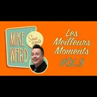 MIKE WARD SOUS ÉCOUTE - Les meilleurs moments vol. 9