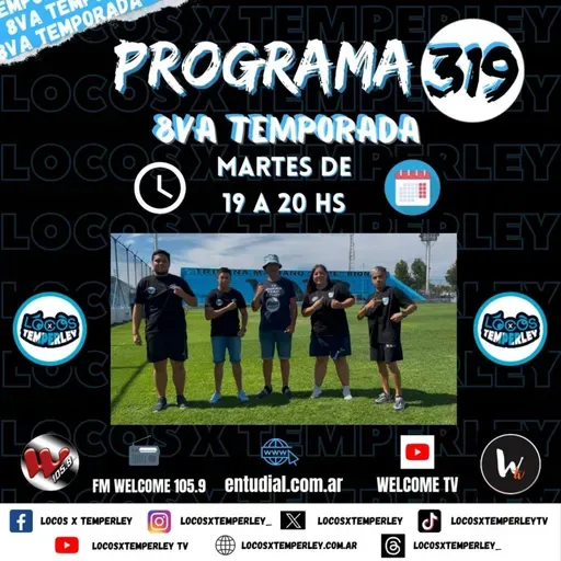 Programa #319 de LocosxTemperley 8va. Temporada