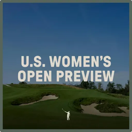 1012: US Women's Open Preview