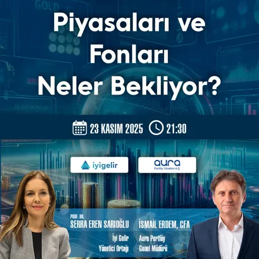 2026'da Piyasaları ve Fonları Neler Bekliyor?