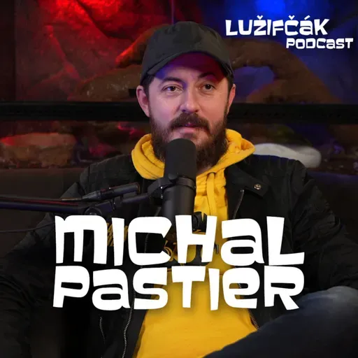 Lužifčák S2E39 Michal Pastier - Česi vedia ušetriť, Slováci žijú nadoraz