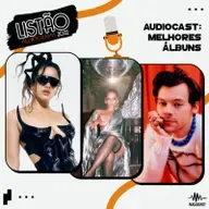 #LISTÃO2022: o nosso TOP 5 com os melhores álbuns do ano
