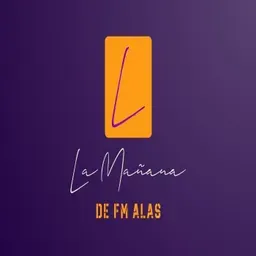 La Mañana de FM Alas