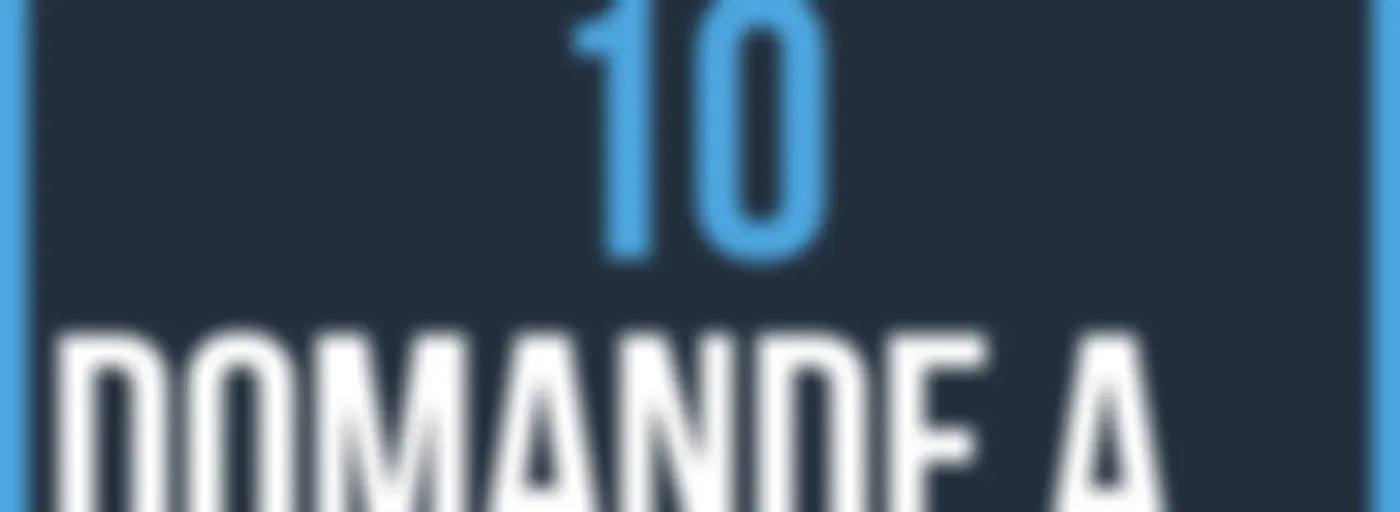 10 domande a....