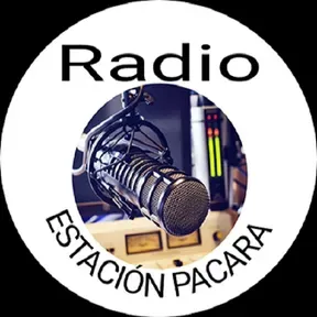 Radio Estación Pacara  24 HS