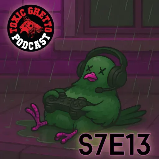 S7E13: Дивизия Мёртвый Голубь.