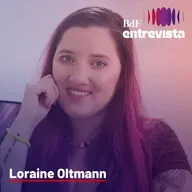 #259 - Loraine Oltmann: “Dentro da psicose existe uma linguagem que precisa ser decifrada”
