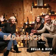 #28 | BADASSMOM - The Podcast | Bella Santiago si Nicu Grigore: Iubire cu zambetul pe buze!