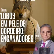A28MOD66_20251008 - Lobo em pele de cordeiro: Enganadores.