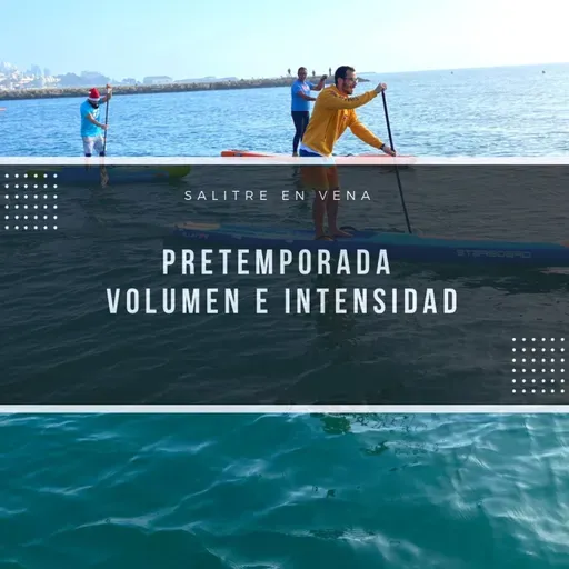 58 - Pretemporada - Volumen e intensidad