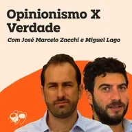 Opinionismo x Verdade