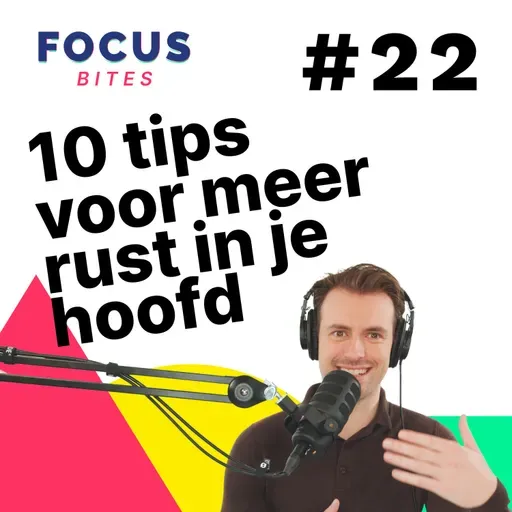 10 tips voor meer rust in je hoofd 💭