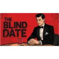 LOVE | The Blind Date