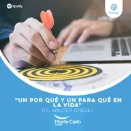 Dr. Walter Drese: "Un por qué y un para qué en la vida"