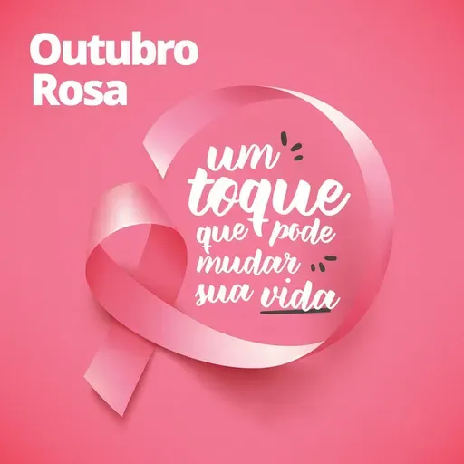 Especial Outubro Rosa