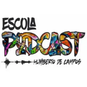 Escola PodCast- Humberto de Campos