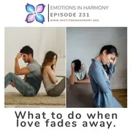 What to do when love fades away.