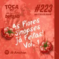 TDD | EP#223 | CINEMINHA | Piores Sinopses Já Feitas (VOL.1)