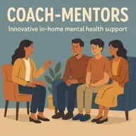 Coach-Mentors, Motivation, and Mental Health: Transforming Lives at Home