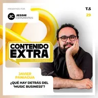 T5 E29 - Javier Paniagua | Contenido Extra - Una charla sobre MÚSICA