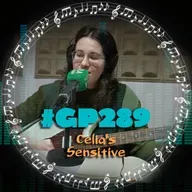 #GP289 Celia's Sensitive: pop emocional para un amor de verano sin fin (07x16)
