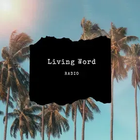 Living Word Radio