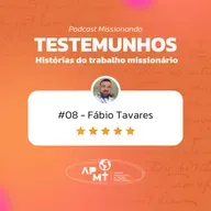 #08 - Testemunhos - Vivendo o luto no campo missionário
