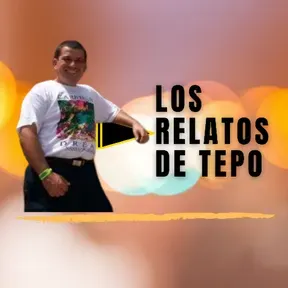Los Relatos de Tepo