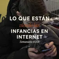 Lo que están viendo las infancias en internet