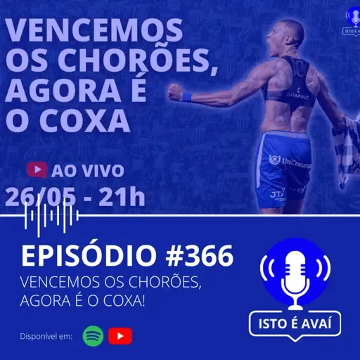 VENCEMOS OS CHORÕES, AGORA É O COXA! #366 - 2025