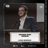 Vamos Ser Redes || Lucas Henrique - AD CRESCER EM CRISTO