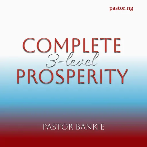 Complete 3-Level Prosperity - 07