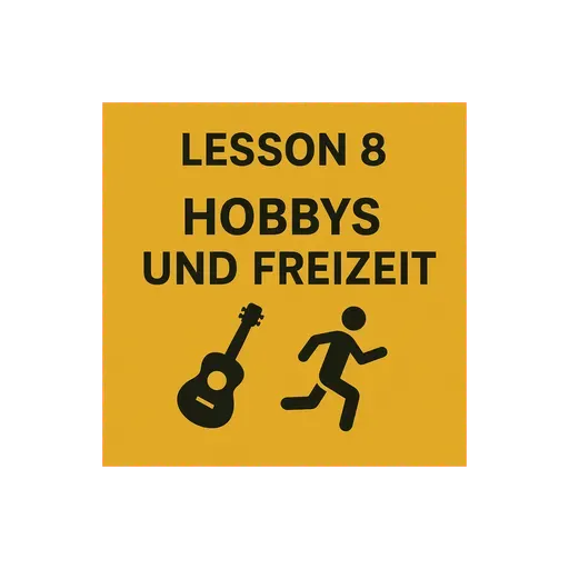 Lesson 8 | Hobbys und Freizeit | Hobbies and Free Time | German A1 (Telugu)
