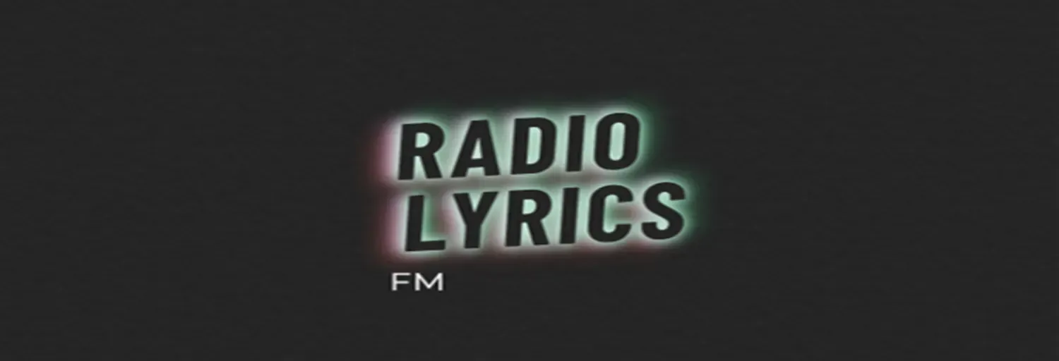 Radio Lyrics FM