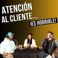 EP61 - Clientes Pendejos y Las Karens: El infierno del Servicio al Cliente Ft. Sofi Durán