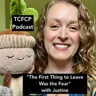 S5 E7 - "The First Thing to Leave Was the Fear" - Migraines, Generational Autoimmune Issues, and Self-Regulation with Justine