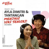 #2 Ayla Dimitri & Tantangan Menjadi Diri Sendiri