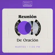 2025-10-07 Reunión de Oración