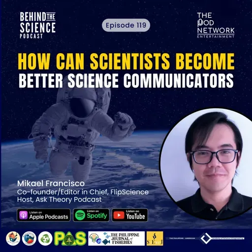 Ep119 - How can scientists become better science communicators
