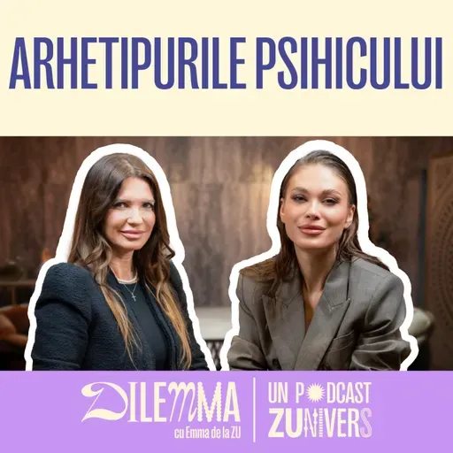 POVEŞTILE INVIZIBILE ALE PSIHICULUI | DilEMMA cu Emma de la ZU 125