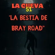 La bestia de Bray Road 🐺